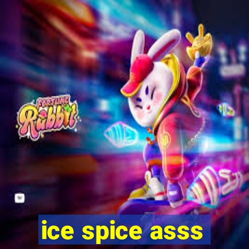 ice spice asss